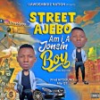 STREET AJEBO - AM I A JONSIN BOY (YAHOO BOY COVER PROD BY HITSOUND)