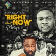 Vdj Clatiny {{Right About Now}} Mixtape