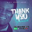Thank You Yaweh - King Henry Amos