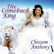 Chissom Anthony - The Comeback King