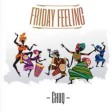 Chuq - Friday Feeling