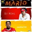 DJ Real – Mario ft Small Doctor