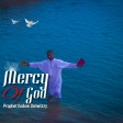 Prophet Kodow Donwizzy - Mercy Of God