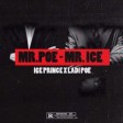Ice Prince – Mr Poe – Mr Ice ft Poe