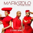 Mafikizolo – O Fana Nawe ft Yemi Alade