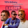 Tony Anthony - 'Light' Ft. Ajebo Hustlers _ @tonyanthony_off | 360nobsdegreess.com