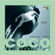 Ndiano Yaki - Coco (Cocaine)