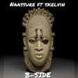 Naassure B-SIDE ft skelvin
