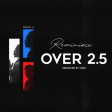 Reminisce – Over 2.5