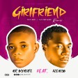 Mr Boycute - Girlfriend Remix Feat. AceMob