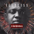Illbliss – Fireworks