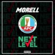 Morell - Next Level ||Www.GetUpArewa.Ga