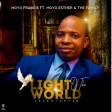 Moyo Francis Ft. Moyo Esther & The Family - Light Of The World