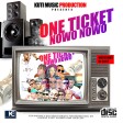 ONE TICKET NOWO(MIXED BY DJ EASY)