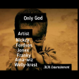 Only God_Nickzy_fordson_jonex_franky_ama-wiz_welly krest