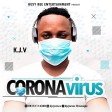 KJV - 'Corona Virus' (Nor Be My Portion) _ @kjvjames | 360nobsdegreess.com