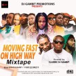 Dj Gambit - Moving Fast On High Way Mixtape