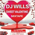 DJ Wills - Sweet Valentine  Mixtape (08030863113) | 360nobsdegreess.com