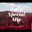 Val's Special Mix