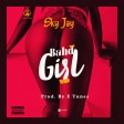 Sky Jay - Bahd Girl
