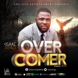 Isaac Songs - Over Comer