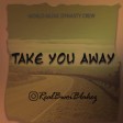 Blakez - Take You Away