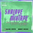 Shalaye Mixtape - Dj Gucci Ft. Dj Spirit