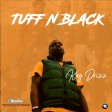 Kng Drizz - Tuff N' Black (Prod. By IPMan)