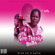 Give thanks mama_prod by y kelly