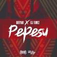 Dotman & DJ Tunez – Pepesu