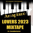 Dj Luckystar  Amapiano lovers Mixtape 2023
