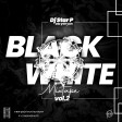 DJ STAR P (OTA YON YON) BLACK AND WHITE MIXTAPE VOL 2