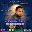 M.E Peter .C. David_-Emancipation Praise. Prod. Mr. Goody. M&M By. Bino