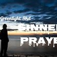 Greenlight SKD - Sinners Prayer
