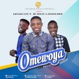 OMEWOYA (He's Done It) - Amicable Chiz Ft. Mr. Wealth & Justman Ebere