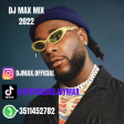 LATEST NAIJA SONG 2022 BY DJ MAX