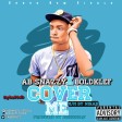 Ab Snazzy Ft. Boldklef Cover Me