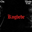 CDQ - Kogbede ft Wande Coal