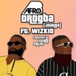 Afro B & Wizkid – Drogba (Joanna)