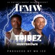 Tribez ft Huny Brown - Found My Wife (prod. By Mr ICE)