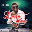 Love John - Love You (Prod. By KJV)