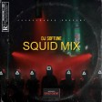 SQUID MIX - DJ Softune | Jayreloaded Mixtape