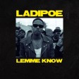 Ladipoe - Lemme Know