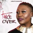 Lerato Shadare -Take Over