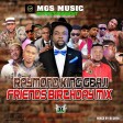 Raymond King Gbaji & Friends Birthday Mix