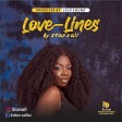 Starsali - Love Lines (Prod. Juju Sounds)