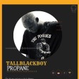 Tallblackboy - Propane