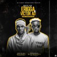 DJ Gambit - Best Of Erigga & Victor AD  Mixtape