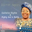 Doctor Ngozi - Mighty God In Battle | @ngozi72096352
