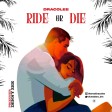 Dracolee - Ride Or Die